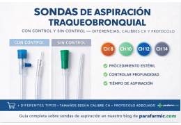 Sondas de aspiración traqueobronquial: con control y sin control — diferencias, calibres CH y protocolo