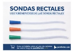 Sondas rectales: para qué sirven, calibres CH y protocolo de administración de enema